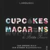 Top 10 ✔️ Bücher & Hörbücher Christian Cupcakes, Macarons & Petits Fours | Das Große Buch Der Süßen Kleinigkeiten Günstig Kaufen ✨
