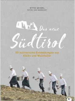 Coupon 😉 Bücher & Hörbücher Christian Das Neue Südtirol | 50 Kulinarische Entdeckungen Aus Küche Und Weinkeller Günstig Kaufen 😍