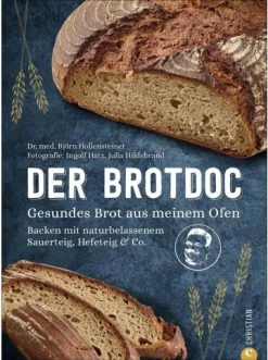 Schlussverkauf 💯 Bücher & Hörbücher Christian Der Brotdoc | Gesundes Brot Aus Meinem Ofen. Backen Mit Naturbelassenem... Günstig Kaufen 👏