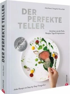 Auslauf 🔥 Bücher & Hörbücher Christian Der Perfekte Teller | Anrichten Wie Die Profis: Rezepte, Tipps &... Günstig Kaufen 😍