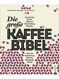Top 10 👍 Bücher & Hörbücher Christian Die Große Kaffee-Bibel Günstig Kaufen 🔥