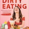 Blitzangebot 👏 Bücher & Hörbücher Christian Dirty Eating | 68 Verboten Gute Rezepte Für Die Extraportion Lebensfreude. No... Günstig Kaufen 🥰 -Günstiges Creano Geschäft christian dirty eating 68 verboten gute rezepte fur die extraportion lebensfreude no
