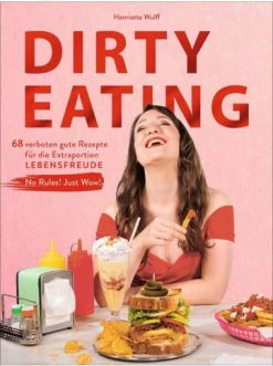 Blitzangebot 👏 Bücher & Hörbücher Christian Dirty Eating | 68 Verboten Gute Rezepte Für Die Extraportion Lebensfreude. No... Günstig Kaufen 🥰