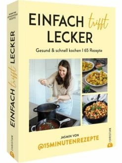 Bestes Angebot 🤩 Bücher & Hörbücher Christian Einfach Trifft Lecker | Gesund & Schnell Kochen I 65 Rezepte Günstig Kaufen 🌟