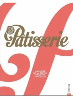 Angebote 🎁 Bücher & Hörbücher Christian Fou De Patisserie In Bunt Günstig Kaufen ⌛