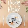 Besorgen 😀 Bücher & Hörbücher Christian Holiday Kitchen | Die Besten Gerichte Gegen Fernweh Günstig Kaufen 🌟