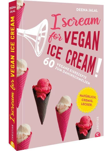 Schlussverkauf 🎁 Bücher & Hörbücher Christian I Scream For Vegan Ice Cream! | 60 Vegane Eisrezepte Zum Dahinschmelzen... Günstig Kaufen 👏 3 Schlussverkauf 🎁 Bücher & Hörbücher Christian I Scream For Vegan Ice Cream! | 60 Vegane Eisrezepte Zum Dahinschmelzen... Günstig Kaufen 👏