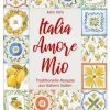 Coupon 👏 Bücher & Hörbücher Christian Italia - Amore Mio | Traditionelle Rezepte Aus Italiens Süden Günstig Kaufen 🤩 1 Coupon 👏 Bücher & Hörbücher Christian Italia - Amore Mio | Traditionelle Rezepte Aus Italiens Süden Günstig Kaufen 🤩 -Günstiges Creano Geschäft christian italia amore mio traditionelle rezepte aus italiens suden