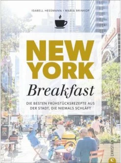 Brandneu 👍 Bücher & Hörbücher Christian New York Breakfast | Die Besten Frühstücksrezepte Aus Der Stadt, Die Niemals... Günstig Kaufen 🔔