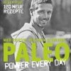 Bester Verkauf 💯 Bücher & Hörbücher Christian PALEO - Power Every Day | Eat · Move · Sleep · Feel · 120 Neue Rezepte Günstig Kaufen 🛒 -Günstiges Creano Geschäft christian paleo power every day eat move sleep feel 120 neue rezepte