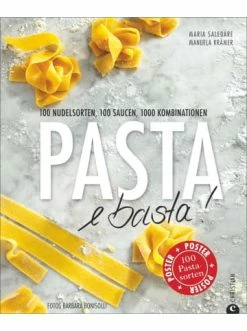 Blitzangebot ✨ Bücher & Hörbücher Christian Pasta E Basta! | 100 Nudelsorten, 100 Saucen, 1000 Kombinationen Günstig Kaufen 🌟