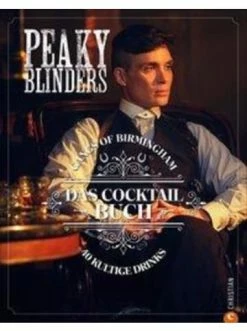 Top 10 🧨 Bücher & Hörbücher Christian Peaky Blinders. Gangs Of Birmingham. Das Cocktailbuch | 40 Kultige Drinks Günstig Kaufen 🌟