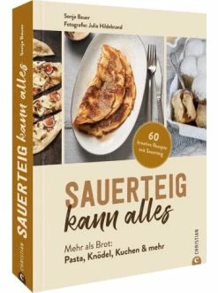 Billig 🧨 Bücher & Hörbücher Christian Sauerteig Kann Alles | Mehr Als Brot: Pasta, Knödel, Kuchen & Mehr. 60... Günstig Kaufen 🎉