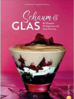 Billig 👏 Bücher & Hörbücher Christian Schaum & Glas | 80 Rezepte Für Espumas Und Feine Verrines Günstig Kaufen 😀