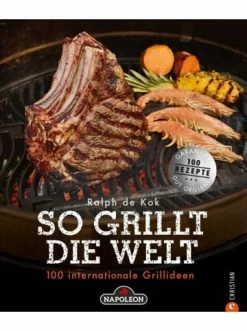 Auslauf ❤️ Bücher & Hörbücher Christian So Grillt Die Welt | 100 Internationale Grillideen Günstig Kaufen 🎉