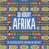 Bestpreis ⌛ Bücher & Hörbücher Christian So Kocht Afrika | Die 160 Besten Rezepte Von Kairo Bis Kapstadt Günstig Kaufen 🛒