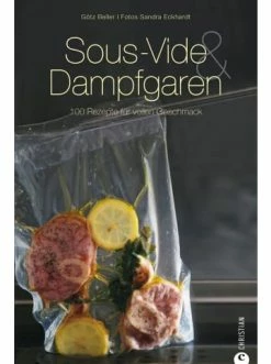 Großhandel 🌟 Bücher & Hörbücher Christian Sous-Vide & Dampfgaren | 100 Rezepte Für Vollen Geschmack Günstig Kaufen 🤩