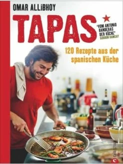 Aktion 🔔 Bücher & Hörbücher Christian Tapas | 120 Rezepte Aus Der Spanischen Küche Günstig Kaufen 😉