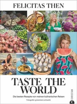 Brandneu ⌛ Bücher & Hörbücher Christian Taste The World | Die Besten Rezepte Von Meinen Kulinarischen Reisen Günstig Kaufen 👍