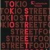 Schlussverkauf 😍 Bücher & Hörbücher Christian Tokio Streetfood | 70 Authentische Rezepte Günstig Kaufen 👏 -Günstiges Creano Geschäft christian tokio streetfood 70 authentische rezepte