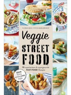 Bestpreis 🌟 Bücher & Hörbücher Christian Veggie Streetfood | 70 Superleckere & Supergesunde Fast-Food-Rezepte. Ohne... Günstig Kaufen ⭐