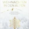Top 10 👏 Bücher & Hörbücher Christian Weihnachten In Den Alpen | Mit Festlichen Rezepten, Alten Bräuchen Und... Günstig Kaufen 🥰