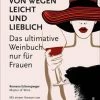 Am billigsten 💯 Bücher & Hörbücher Christian Weinguide: Von Wegen Leicht Und Lieblich. Das Ultimative Weinbuch (nur) Für... Günstig Kaufen 🤩 -Günstiges Creano Geschäft christian weinguide von wegen leicht und lieblich das ultimative weinbuch nur fur