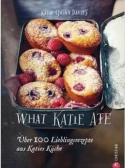 Schlussverkauf 😉 Bücher & Hörbücher Christian What Katie Ate | Über 100 Lieblingsrezepte Aus Katies Küche Günstig Kaufen ⌛